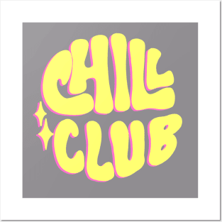 Chill Club Posters and Art